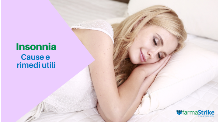 Insonnia: Cause e rimedi utili